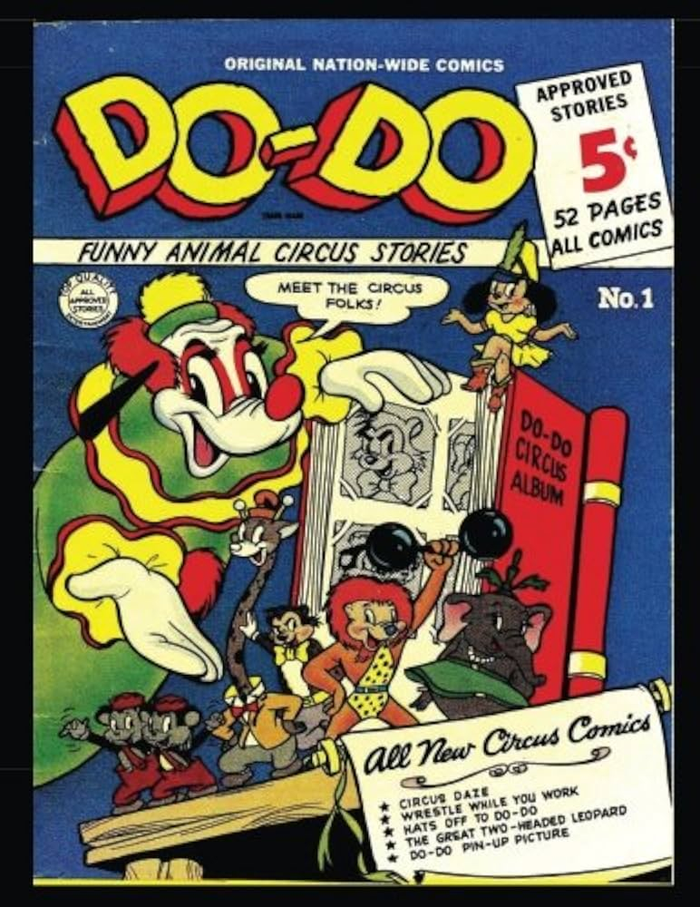 cover art for the first issue of Do-Do-Funny Animal Circus Stories.